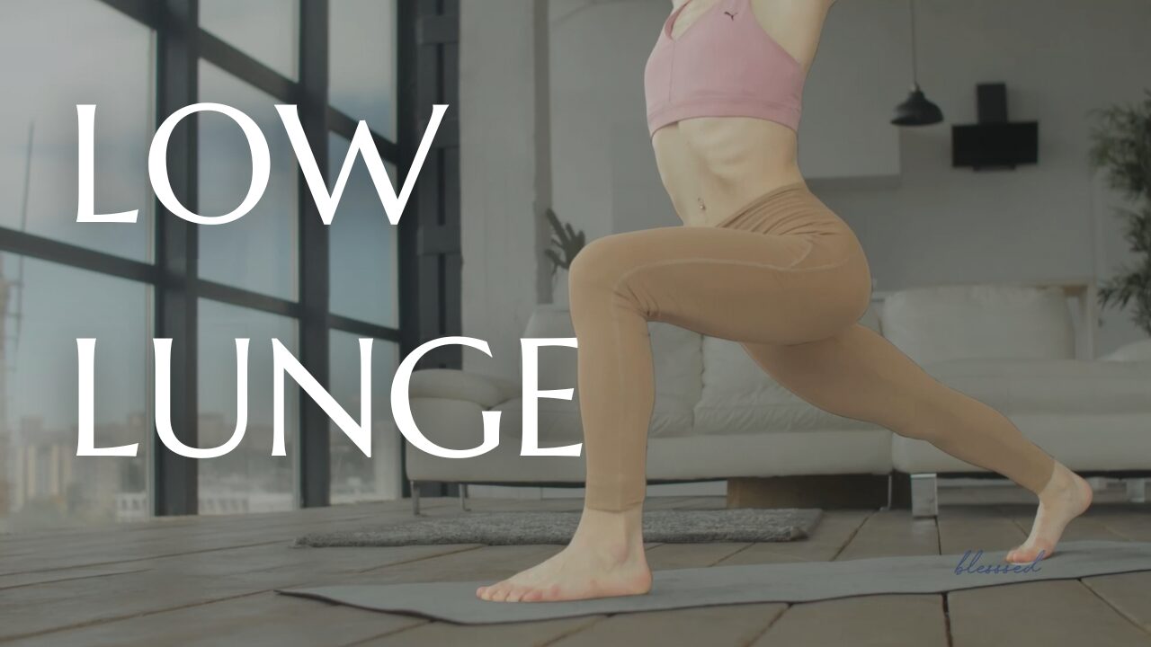 LOW LUNGE ADJUSMENTS IN YOGA